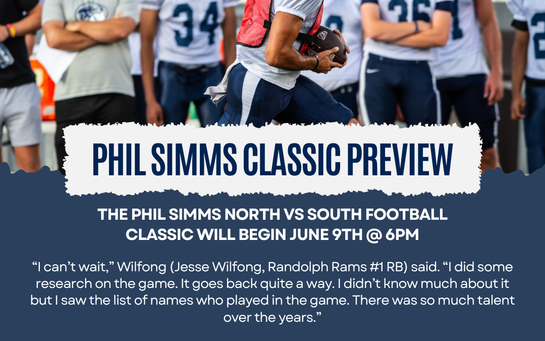 Phil Simms North VS South Classic Preview